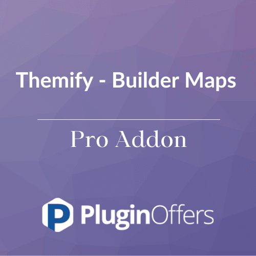 Themify - Builder Maps Pro Addon - Plugin Offers