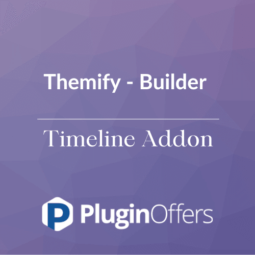 Themify - Builder Timeline Addon - Plugin Offers