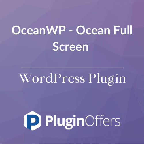 OceanWP - Ocean Full Screen WordPress Plugin - Plugin Offers