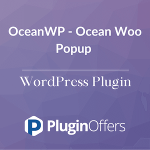 OceanWP - Ocean Woo Popup WordPress Plugin - Plugin Offers