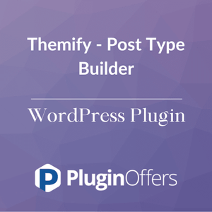 Themify - Post Type Builder WordPress Plugin - Plugin Offers
