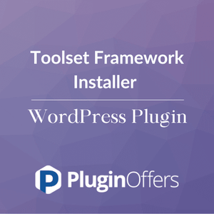 Toolset Framework Installer WordPress Plugin - Plugin Offers