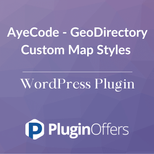 AyeCode - GeoDirectory Custom Map Styles WordPress Plugin - Plugin Offers