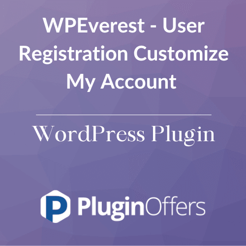 WPEverest - User Registration Customize My Account WordPress Plugin - Plugin Offers