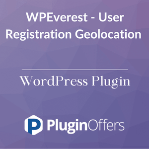 WPEverest - User Registration Geolocation WordPress Plugin - Plugin Offers