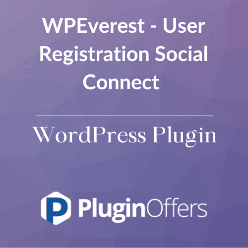 WPEverest - User Registration Social Connect WordPress Plugin - Plugin Offers