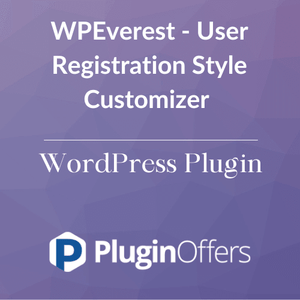 WPEverest - User Registration Style Customizer WordPress Plugin - Plugin Offers