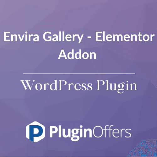 Envira Gallery - Elementor Addon WordPress Plugin - Plugin Offers