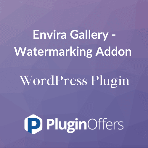 Envira Gallery - Watermarking Addon WordPress Plugin - Plugin Offers