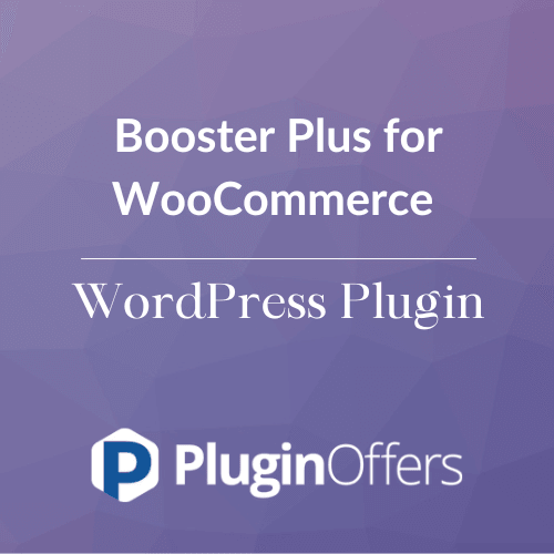 Booster Plus for WooCommerce WordPress Plugin - Plugin Offers