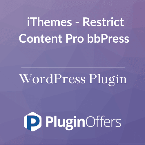 iThemes - Restrict Content Pro bbPress WordPress Plugin - Plugin Offers