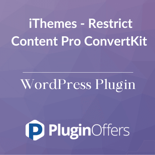 iThemes - Restrict Content Pro ConvertKit WordPress Plugin - Plugin Offers