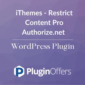 iThemes - Restrict Content Pro Authorize.net WordPress Plugin - Plugin Offers