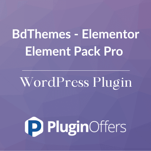 BdThemes - Elementor Element Pack Pro WordPress Plugin - Plugin Offers