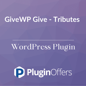 GiveWP Give - Tributes WordPress Plugin - Plugin Offers
