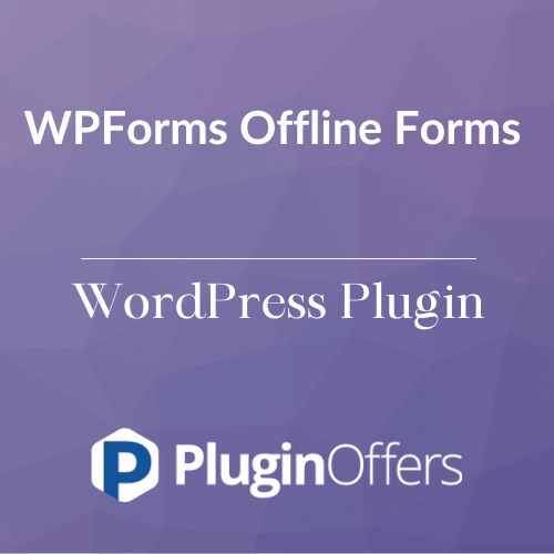 WPForms Offline Forms WordPress Plugin - Plugin Offers