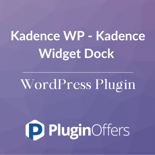 Kadence WP - Kadence Widget Dock WordPress Plugin - Plugin Offers