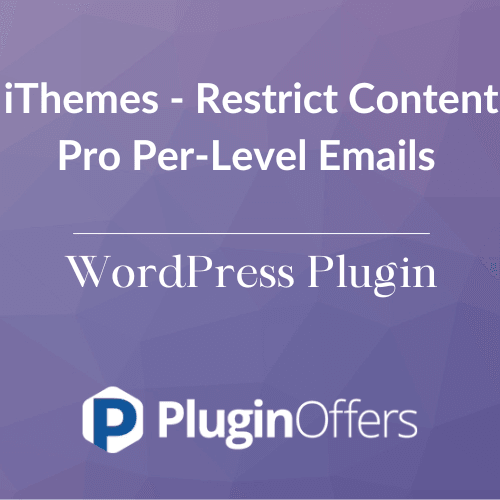 iThemes - Restrict Content Pro Per-Level Emails WordPress Plugin - Plugin Offers