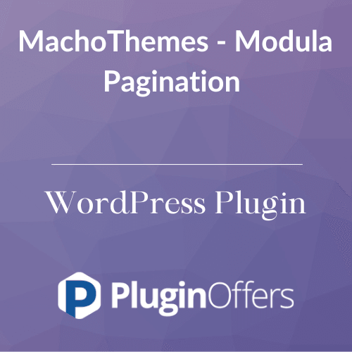 MachoThemes - Modula Pagination WordPress Plugin - Plugin Offers