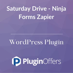 Saturday Drive - Ninja Forms Zapier WordPress Plugin - Plugin Offers