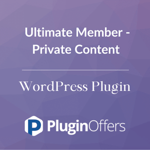 Ultimate Member - Private Content WordPress Plugin - Plugin Offers