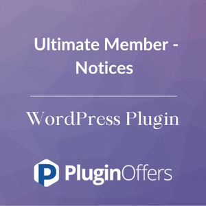 Ultimate Member - Notices WordPress Plugin - Plugin Offers