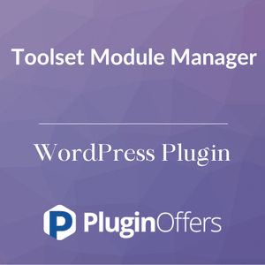 Toolset Module Manager WordPress Plugin - Plugin Offers