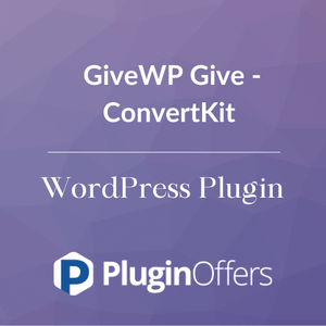 GiveWP Give - ConvertKit WordPress Plugin - Plugin Offers