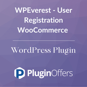 WPEverest - User Registration WooCommerce WordPress Plugin - Plugin Offers