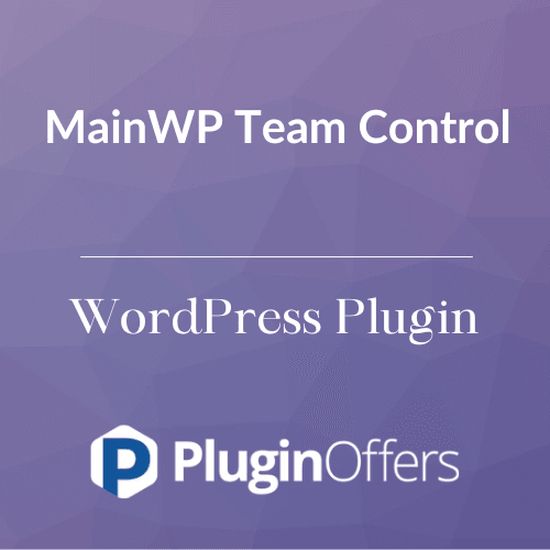MainWP Team Control WordPress Plugin - Plugin Offers