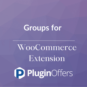 Groups for WooCommerce  Extension - Plugin Offers