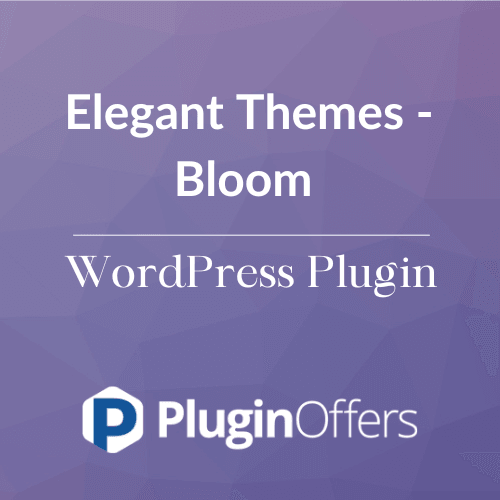 Elegant Themes - Bloom WordPress Plugin - Plugin Offers