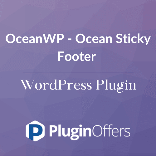 OceanWP - Ocean Sticky Footer WordPress Plugin - Plugin Offers