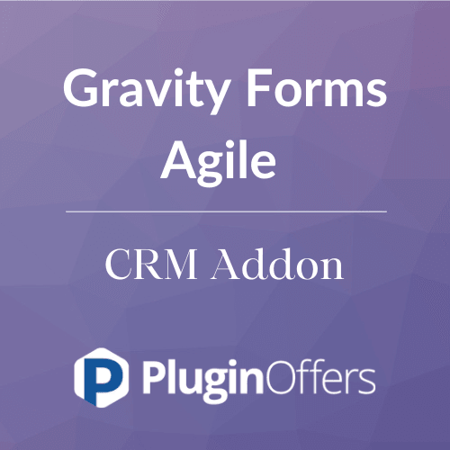 Gravity Forms Agile CRM Addon - Plugin Offers