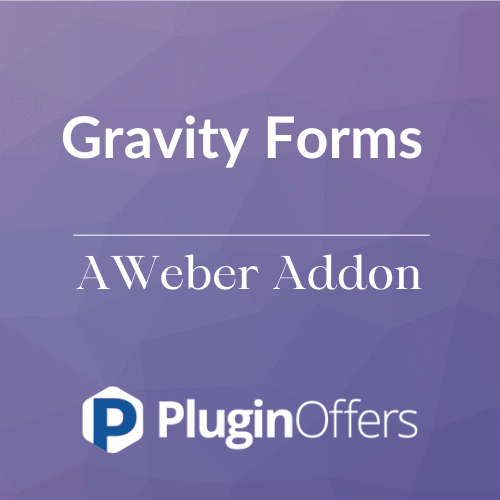Gravity Forms AWeber Addon - Plugin Offers