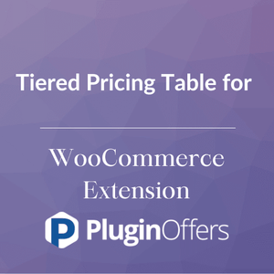 Tiered Pricing Table for WooCommerce Extension - Plugin Offers
