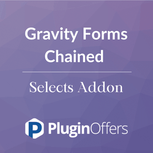 Gravity Forms Chained Selects Addon - Plugin Offers