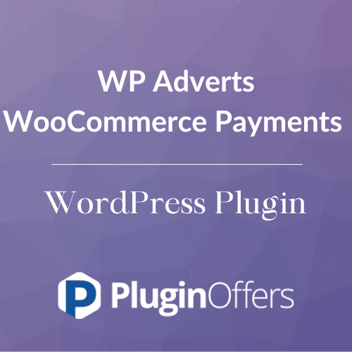 WP Adverts WooCommerce Payments WordPress Plugin - Plugin Offers