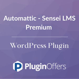 Automattic - Sensei LMS Premium WordPress Plugin - Plugin Offers