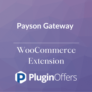 Payson Gateway WooCommerce Extension - Plugin Offers