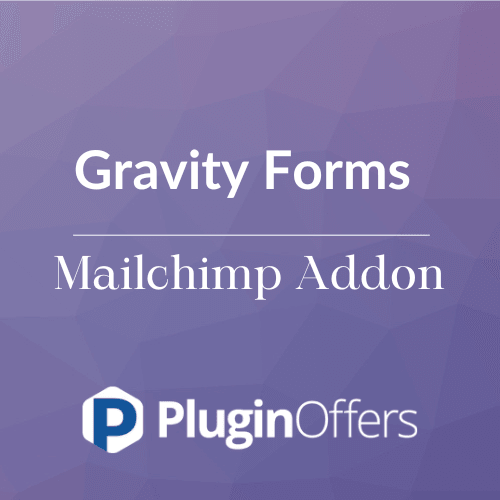 Gravity Forms Mailchimp Addon - Plugin Offers