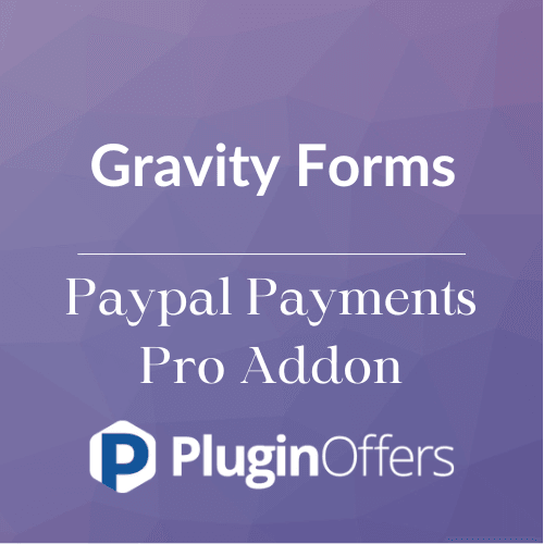 Gravity Forms Paypal Payments Pro Addon - Plugin Offers