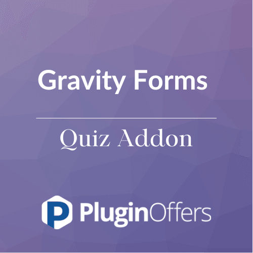 Gravity Forms Quiz Addon - Plugin Offers