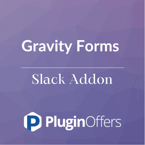Gravity Forms Slack Addon - Plugin Offers