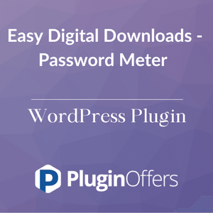Easy Digital Downloads - Password Meter WordPress Plugin - Plugin Offers