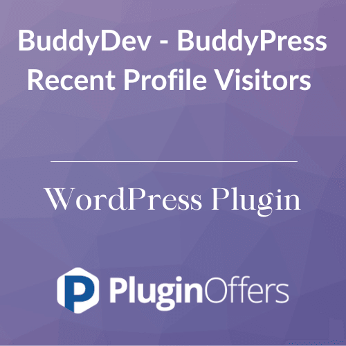 BuddyDev - BuddyPress Recent Profile Visitors WordPress Plugin - Plugin Offers