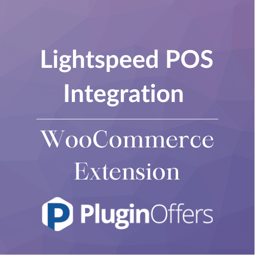 Lightspeed POS Integration WooCommerce Extension - Plugin Offers