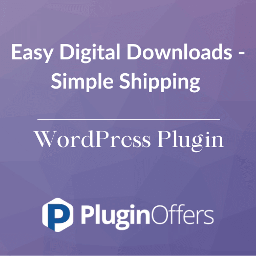 Easy Digital Downloads - Simple Shipping WordPress Plugin - Plugin Offers