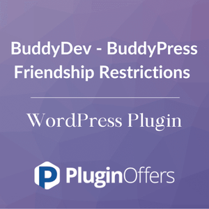 BuddyDev - BuddyPress Friendship Restrictions WordPress Plugin - Plugin Offers