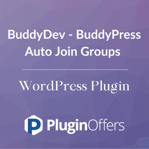 BuddyDev - BuddyPress Auto Join Groups WordPress Plugin - Plugin Offers